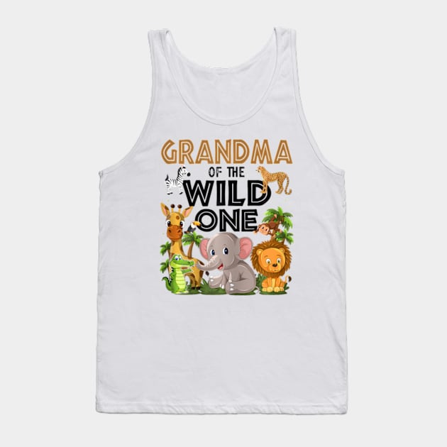 Grandma Of The Wild One Birthday 1st Safari Jungle Family Tank Top by Eduardo